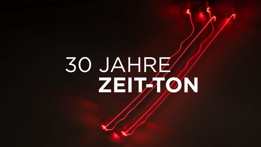 30 Jahre Zeit-Ton