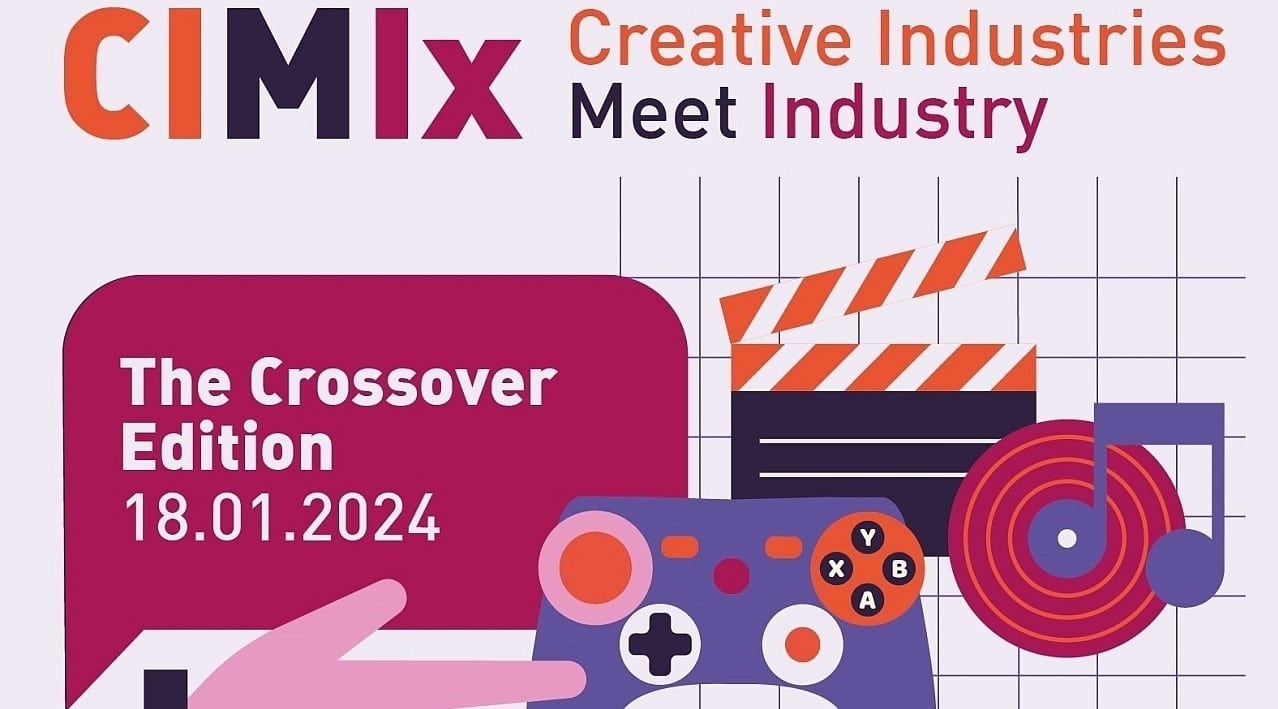 CIMIx 2024 - Creative Industries meet Industry | The Crossover Edition