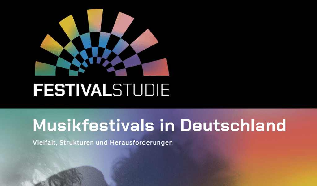 Studie: Musikfestivals in Deutschland. Vielfalt, Strukturen und Herausforderungen