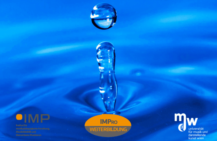 IMPuls Tage am Institut für Musikpädagogik der Universität für Musik und darstellende Kunst