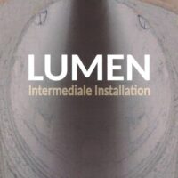 Plakat LUMEN - intermediale Installation