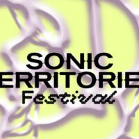 Sujet Sonic Territories Festival