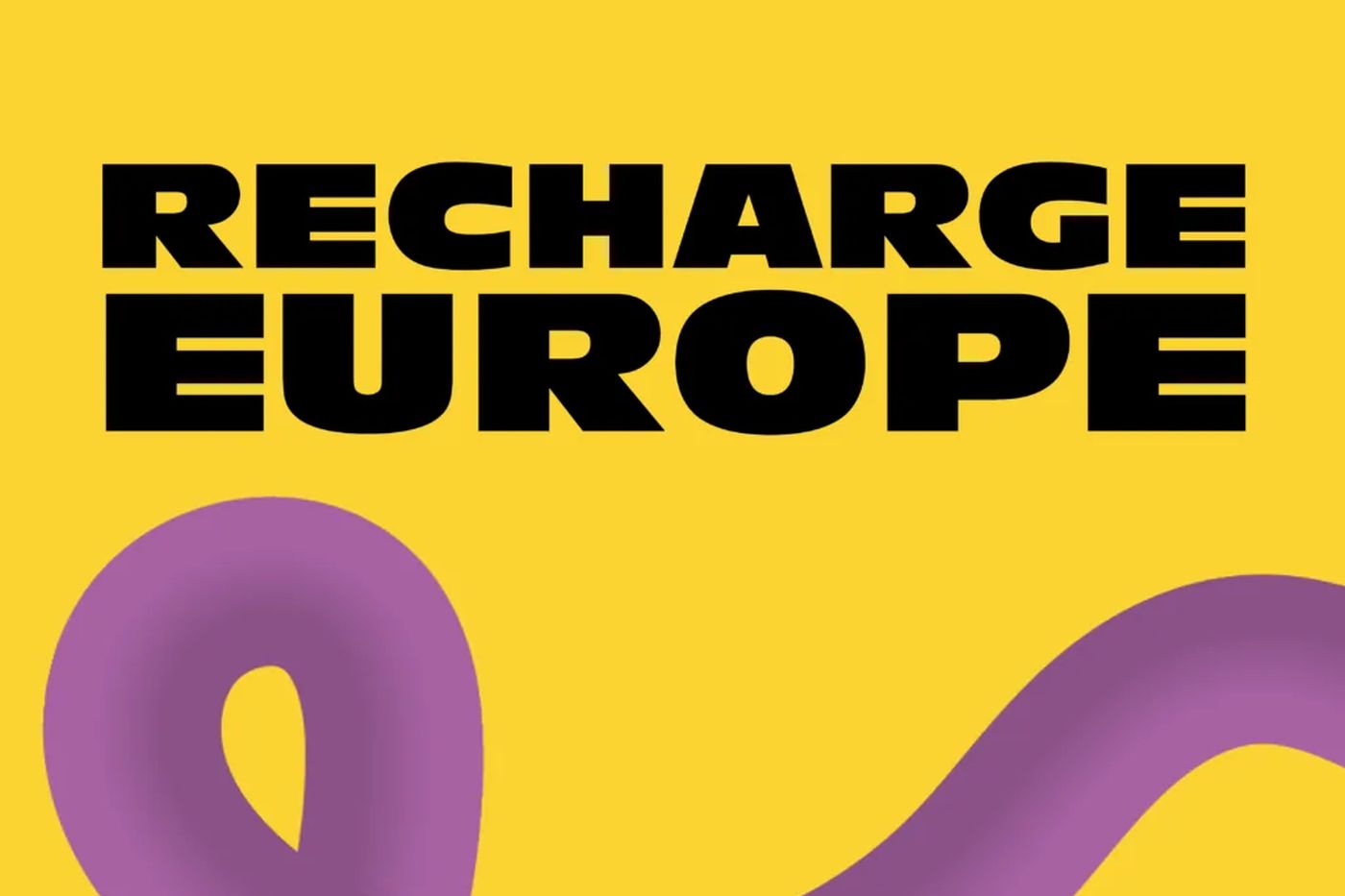 Sujet Recharge Europe, Schwarzer Schriftzug, gelber Hintergrund mit lila Schlaufe
