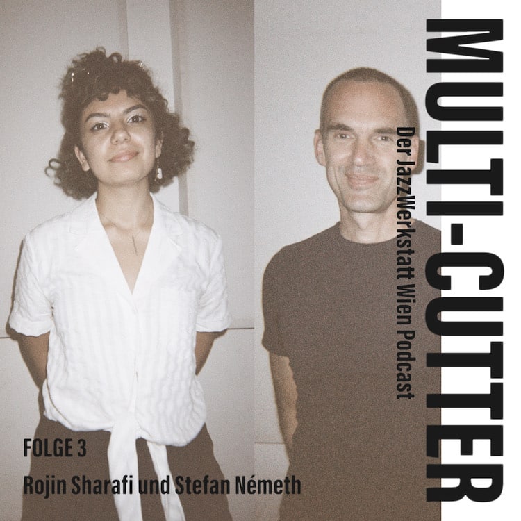 Multi-Cutter: Rojin Sharafi und Stefan Németh